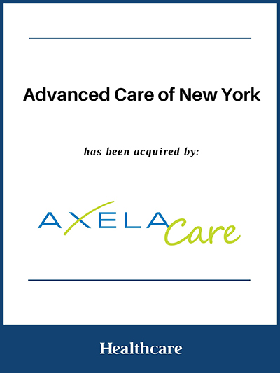 Advanced Care of New York has been acquired by AxelaCare